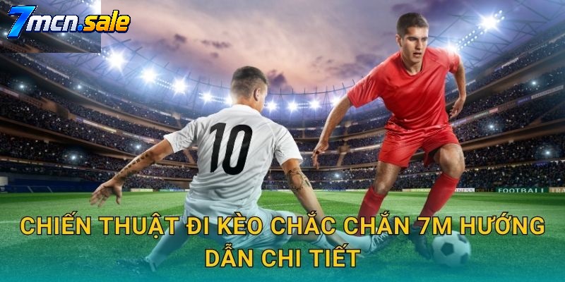 CÁC CHIẾN THUẬT QUẢN LÝ VỐN 7M KINH ĐIỂN DÀNH CHO NHÀ ĐẦU TƯ
