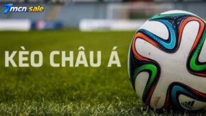 Hướng Dẫn Đọc Chi Tiết Các Mốc Kèo Châu Á Trên 7m